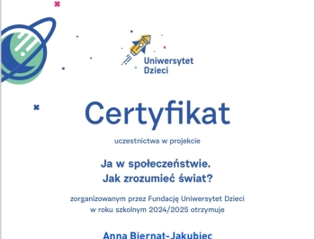 Projekt edukacyjny - Ja w społeczeństwie jak zrozumieć świat? Uniwersytet Dzieci w Klasie. - zdjęcie3