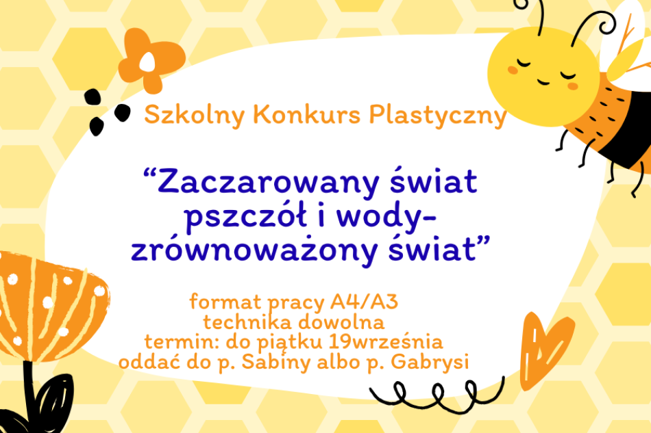 Konkurs „Zaczarowany świat pszczół i wody – zrównoważony świat”
